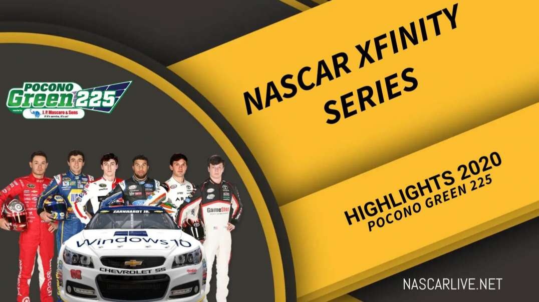 Pocono Green 225 Highlights 2020 NASCAR Xfinity Series