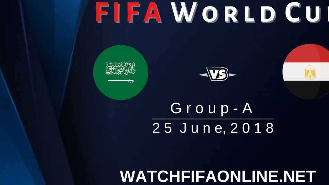 Saudi Arabia vs Egypt Highlights FIFA World Cup 2018