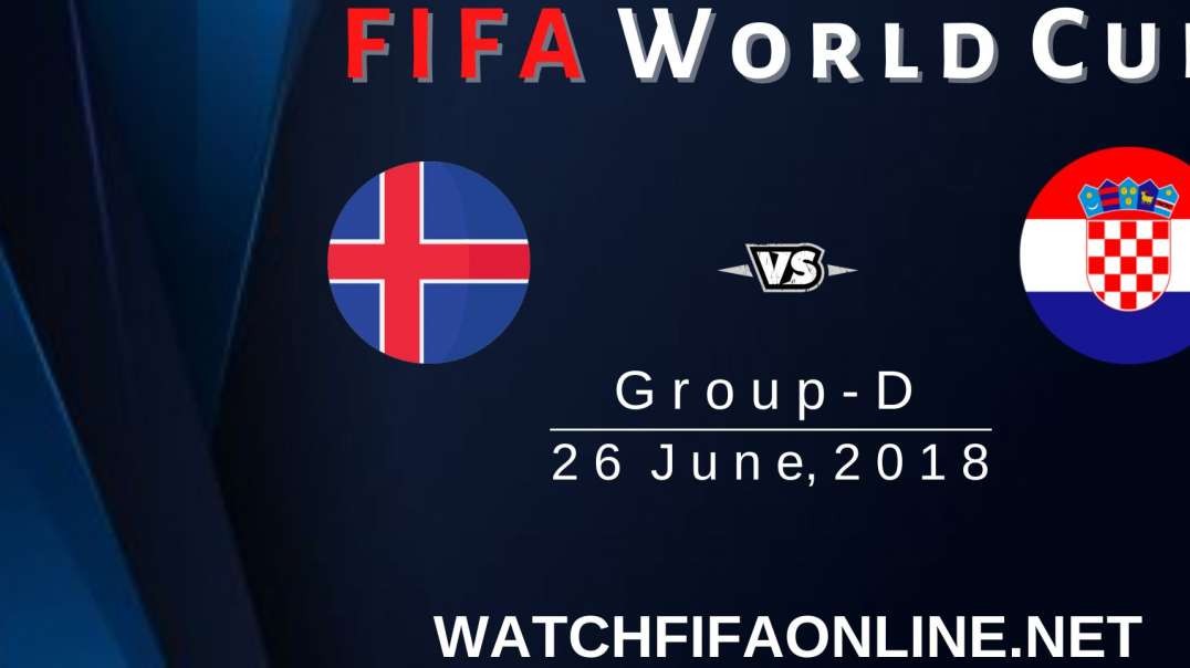 Iceland vs Croatia Highlights FIFA World Cup 2018