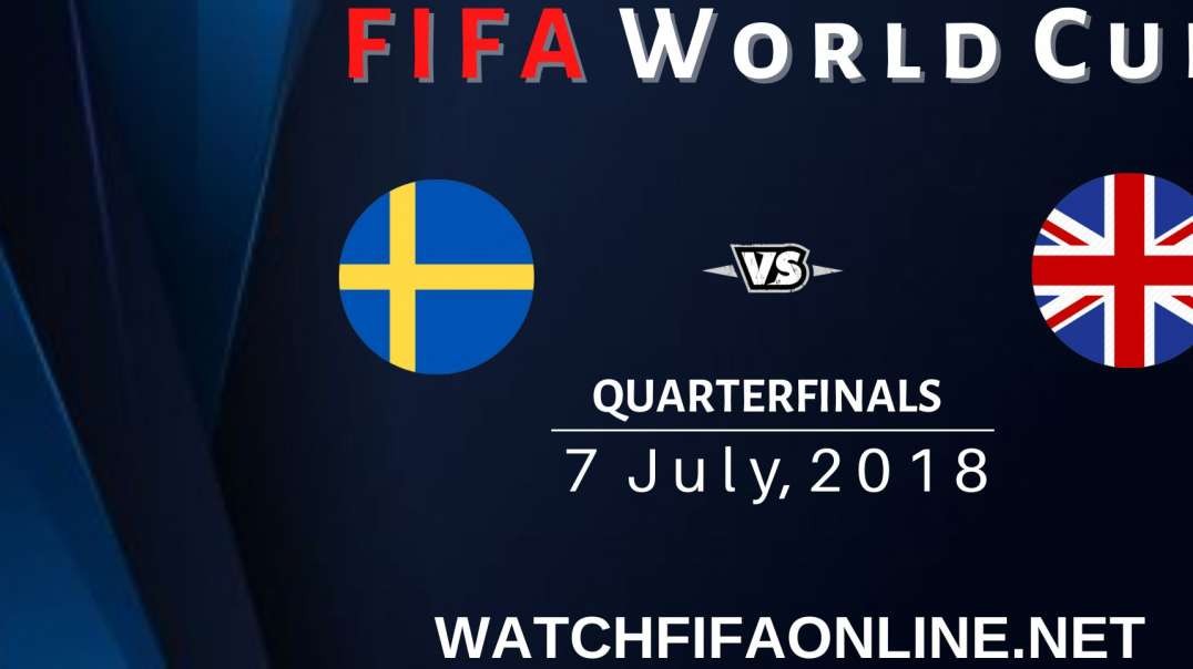 Sweden vs England Highlights FIFA World Cup 2018