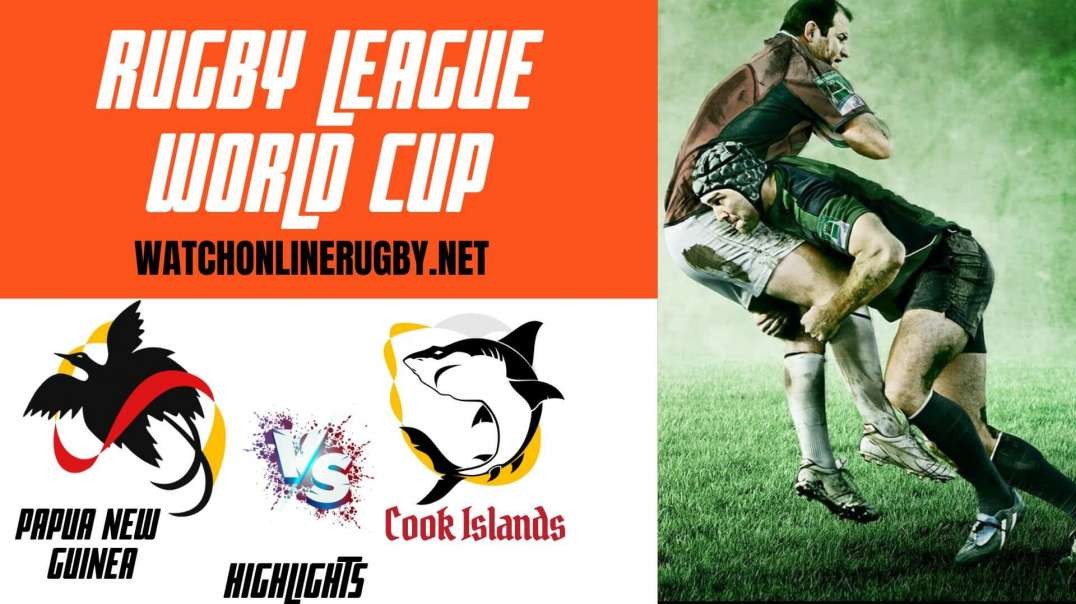 Papua New Guinea vs Cook Islands RD 2 Highlight 2022 Rugby League World Cup