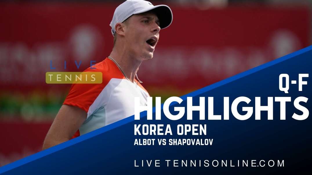 Albot vs Shapovalov Q-F Highlights 2022 | Korea Open