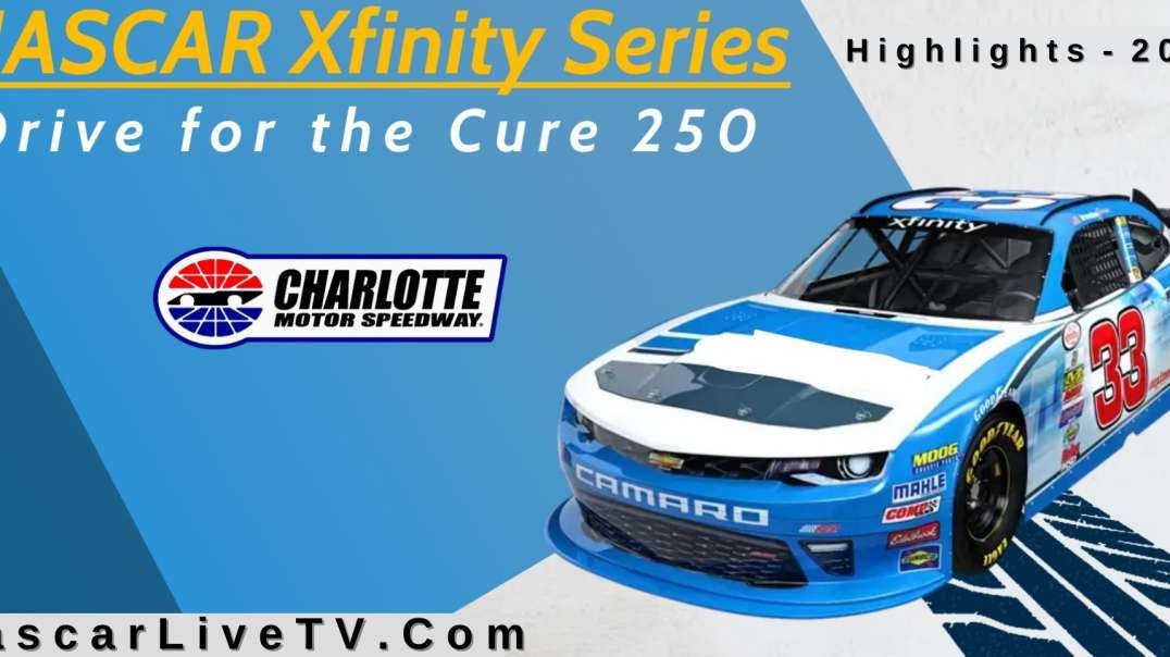 Drive for the Cure 250 Highlights NASCAR Xfinity Series 2022