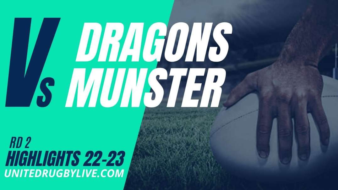 Dragons RFC vs Munster Rugby URC Highlights 22/23 Round 2