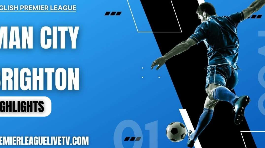 Manchester City 3-1 Brighton Highlights 2022 | EPL Week-13