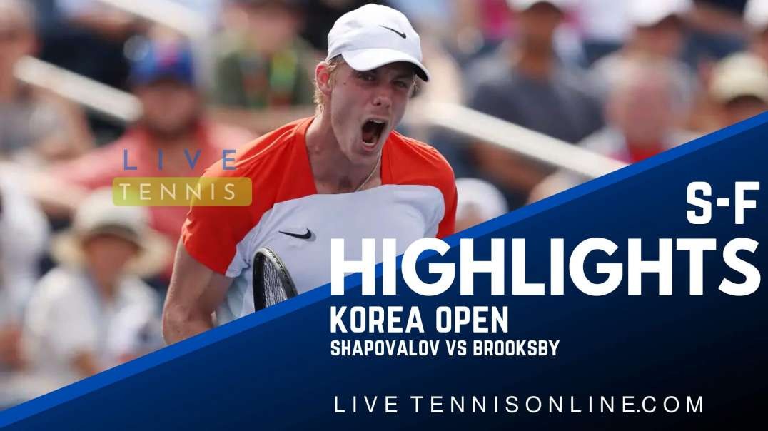 Shapovalov vs Brooksby S-F Highlights 2022 | Korea Open