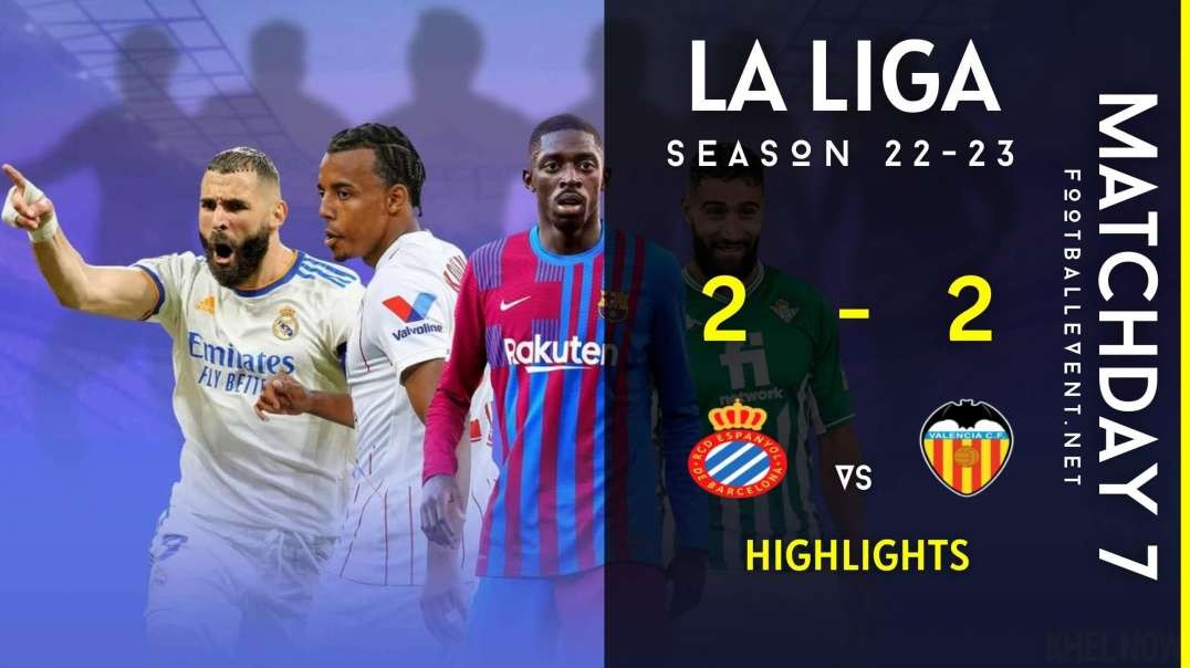 Espanyol vs Valencia | La Liga Highlights 2022 | Matchday 7