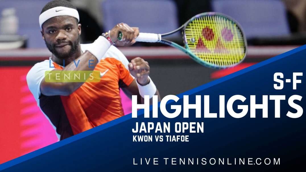 Kwon vs Tiafoe S-F Highlights 2022 | Japan Open
