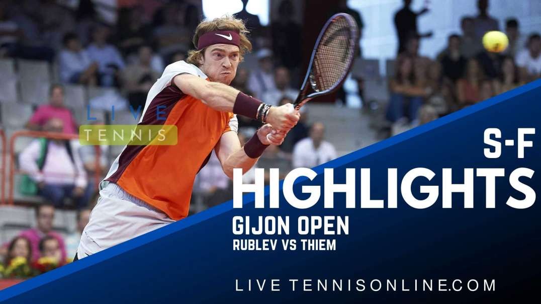 Rublev vs Thiem S-F Highlights 2022 | Gijon Open