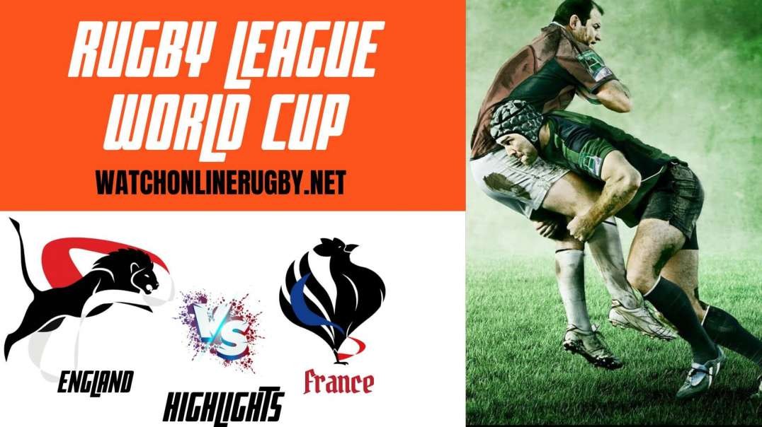 England vs France RD 2 Highlight 2022 Rugby League World Cup