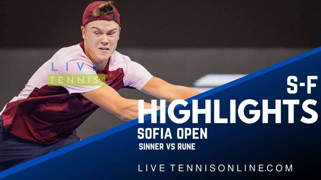 Sinner vs Rune S-F Highlights 2022 | Sofia Open