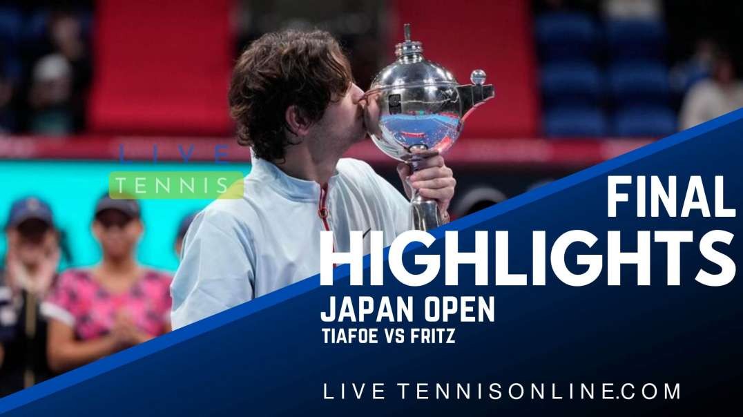 Tiafoe vs Fritz Final Highlights 2022 | Japan Open