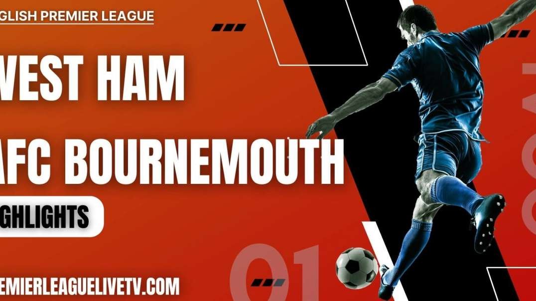 West Ham 2-0 Bournemouth Highlights 2022 | EPL Week-13