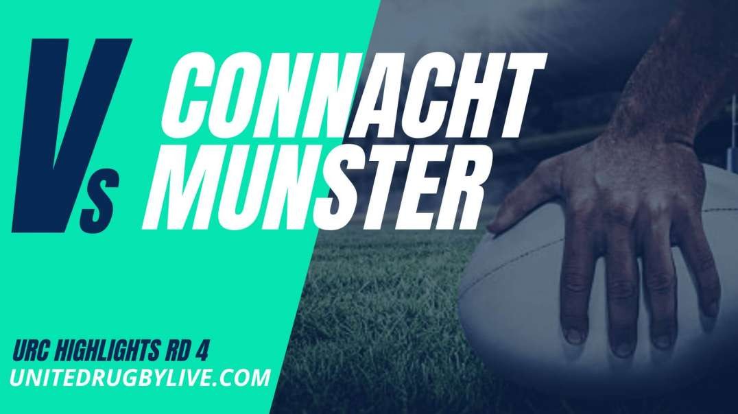 Connacht vs Munster URC Highlights 22/23 Round 4
