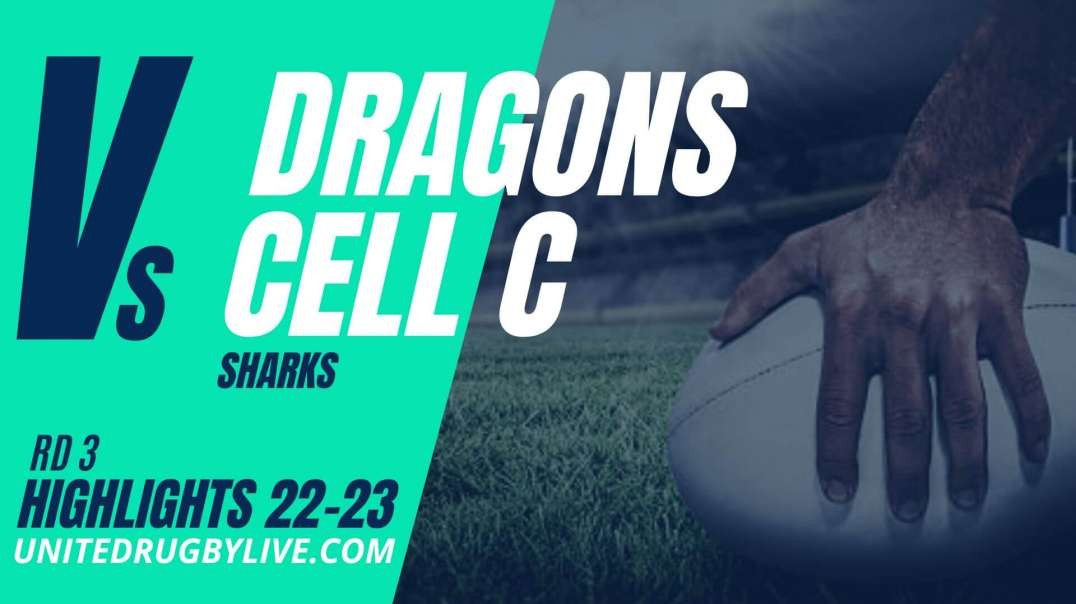 Dragons RFC Cell C Sharks URC Highlights 22/23 Round 3