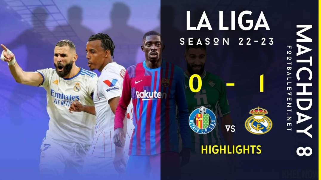 Getafe vs Real Madrid | La Liga Highlights 2022 | Matchday 8