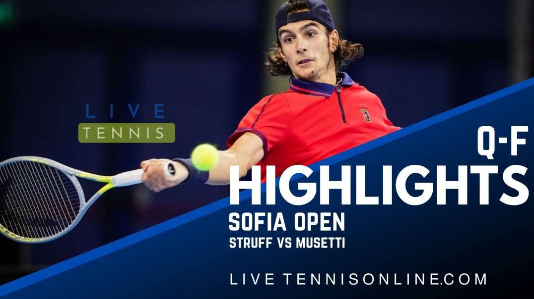 Struff vs Musetti Q-F Highlights 2022 | Sofia Open