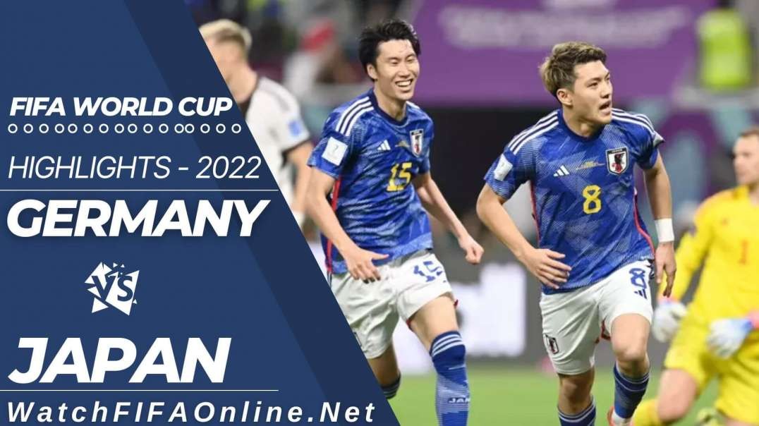 Germany vs Japan Highlights FIFA World Cup 2022