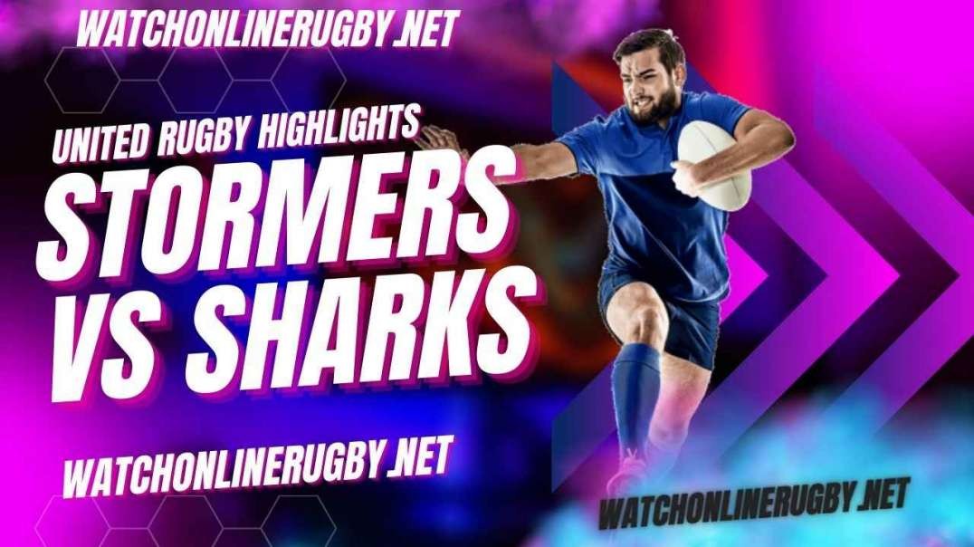 Stormers vs Sharks Highlights 2023 Round 15 URC