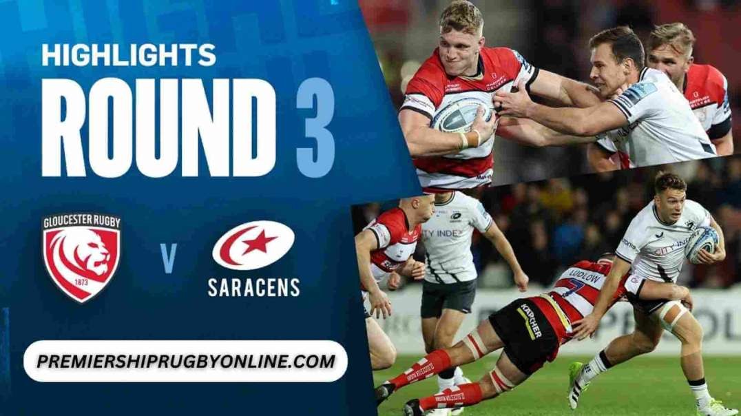 Gloucester Rugby vs Saracens RD 03 Highlights - Gallagher Premiership 2023-24