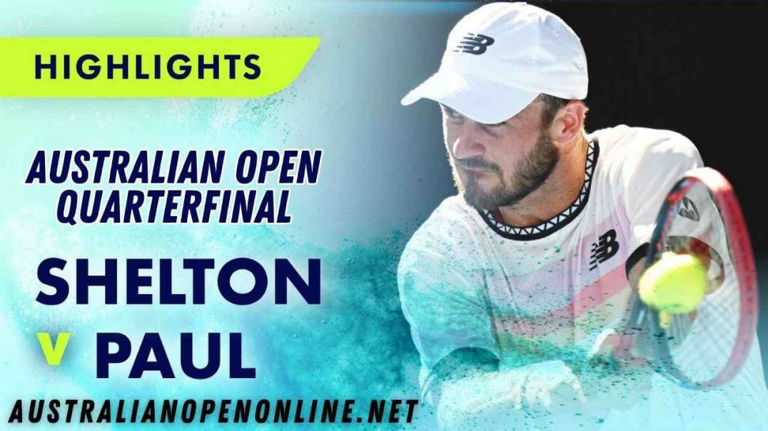 Ben Shelton vs Tommy Paul Highlights - Australian Open 2023 Quarterfinal