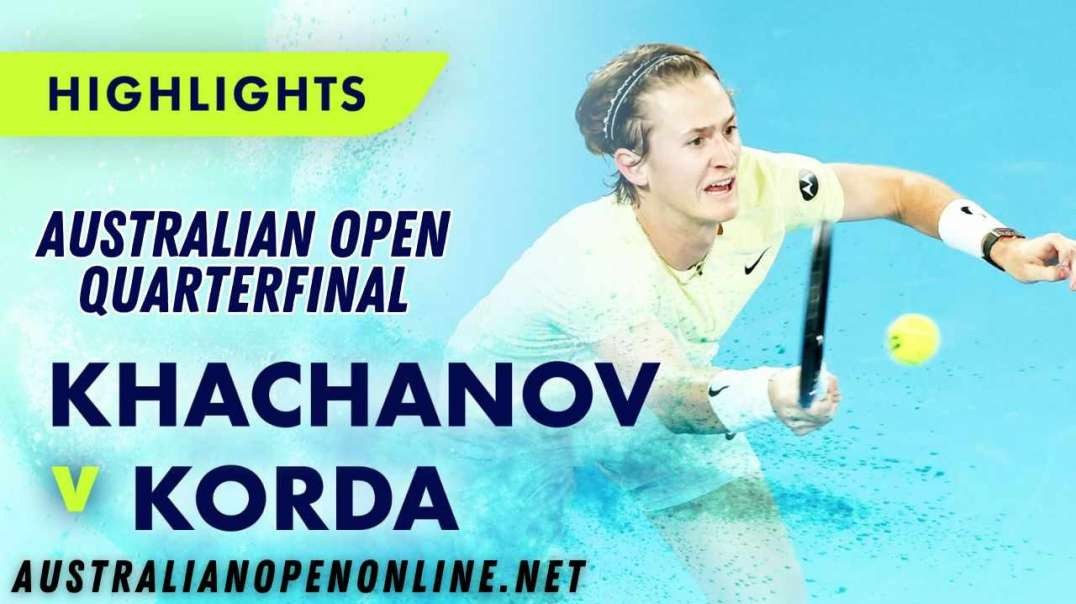Karen Khachanov vs Sebastian Korda Highlights - Australian Open 2023 Quarterfinal