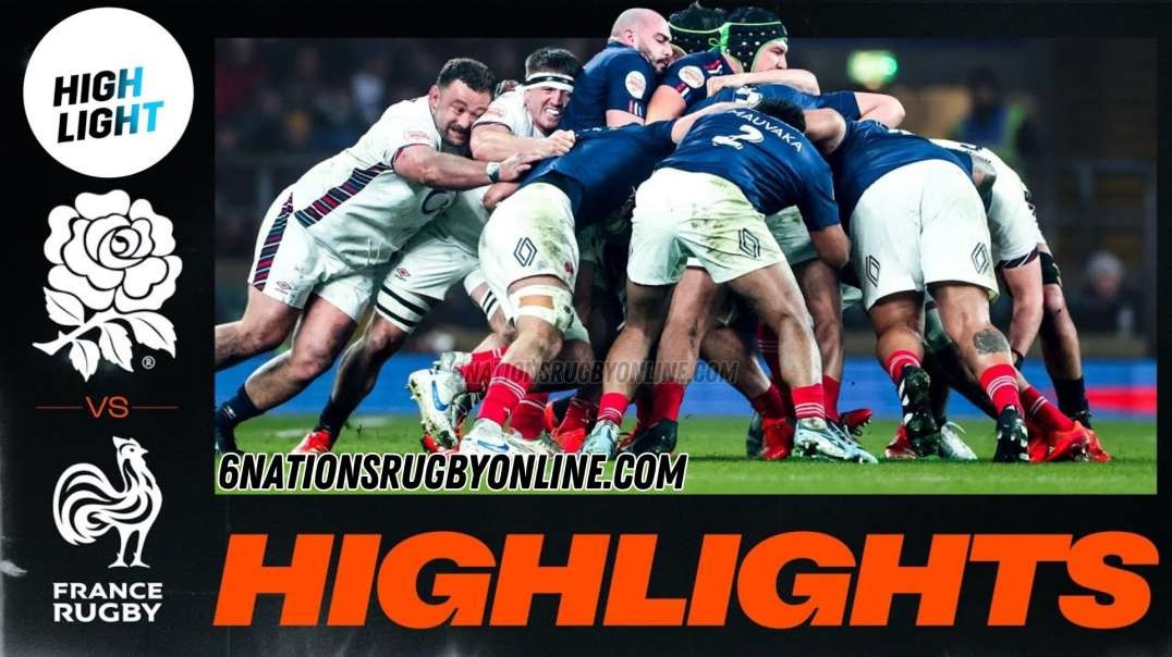 England vs France Highlights Rd 2 Six Nations